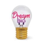 Διακοσμητικό Επιτραπέζιο Φωτιστικό - Dream Big